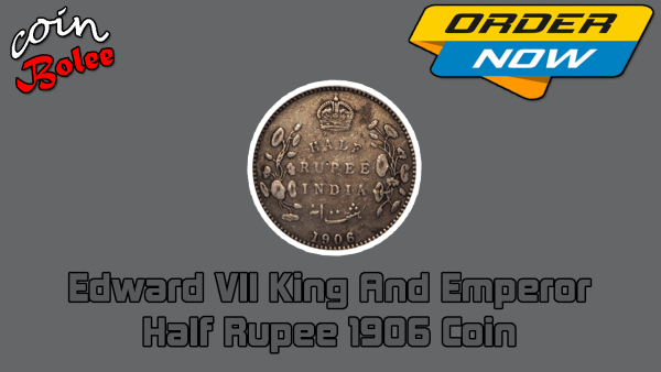 Edward VII King And Emperor Half Rupee 1906 Coin Back