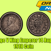 George V King Emperor 1/4 Rupee India 1918 Silver Coin