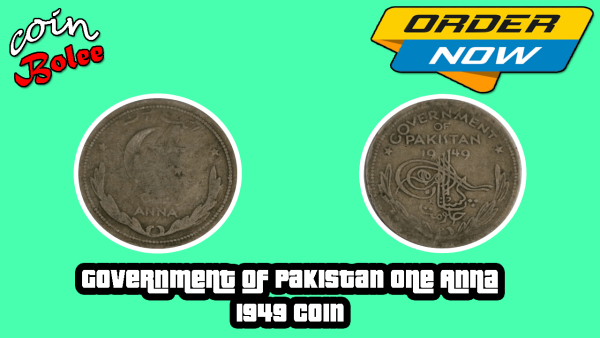 Government of Pakistan One Anna 1949 Coin