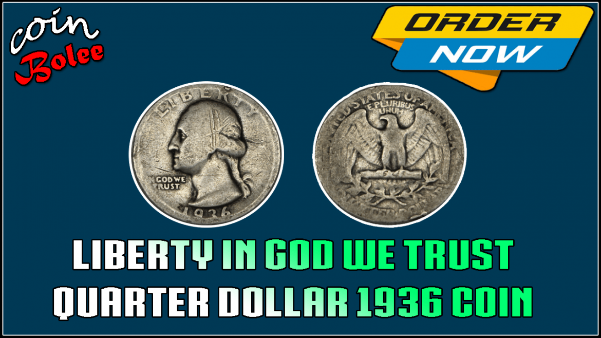 Liberty in God We Trust Silver Quarter Dollar 1936 Coin CoinBolee